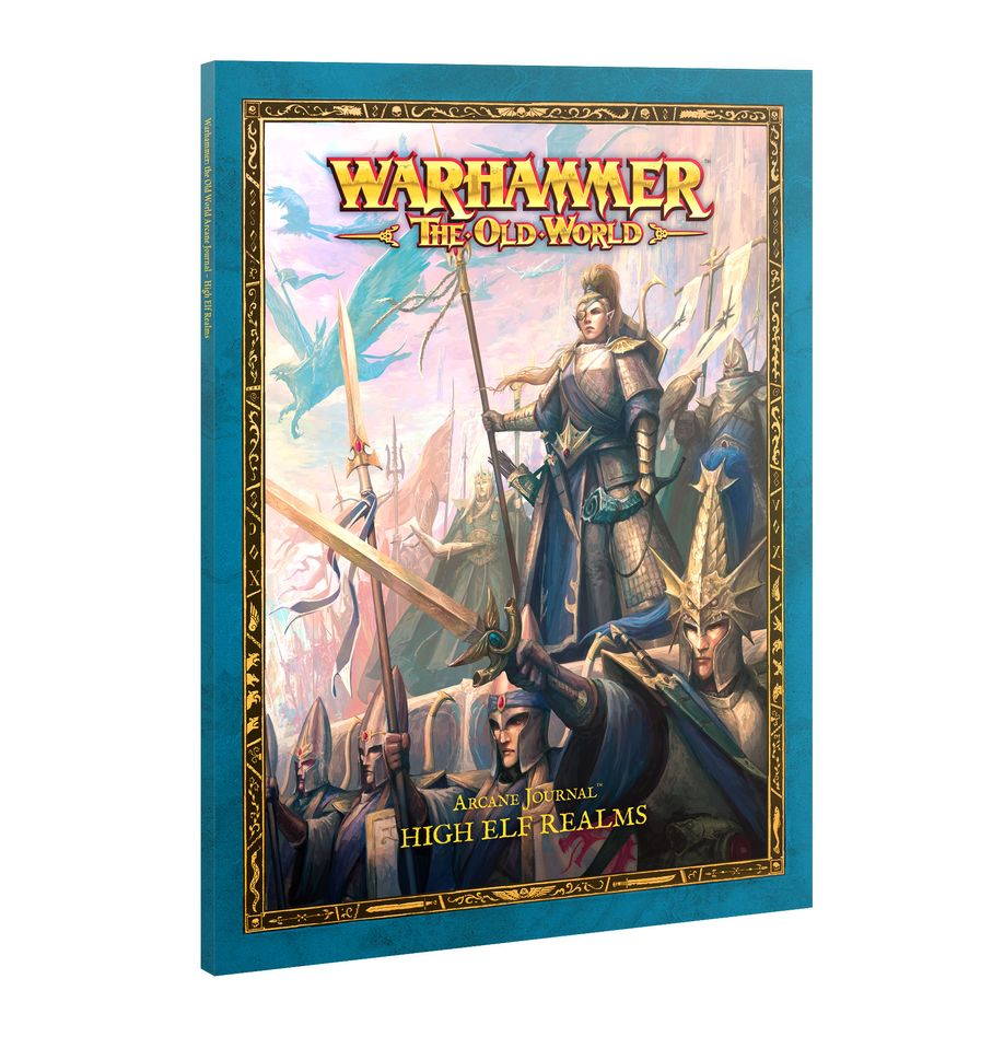 Warhammer: The Old World - High Elf Realms - Arcane Journal