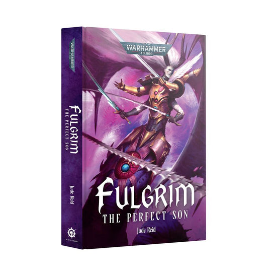 Warhammer: 40,000 - Fulgrim – The Perfect Son (Inbunden bok)